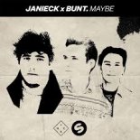 Janieck x BUNT. - Maybe