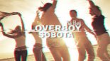 LOVERBOY Ft. Sobota x Dj Sequence - Chcę Buziaka (Padi Blend)