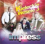 IMPRESS 4. CONGA BONGA I CABASA (cover Tercet Egzotyczny) kieleckie wesele vol.3