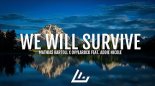 Mathias Bartoll, Ovylarock Ft. Addie Nicole - We Will Survive