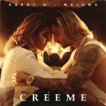 Karol G, Maluma - Créeme