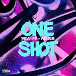 Bria Lee feat. Fat Joe - One Shot