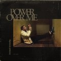 Dermot Kennedy - Power Over Me