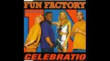 Fun Factory - Celebration (KaktuZ Remix)