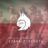 Krysiek & Marshall - Szara Piechota