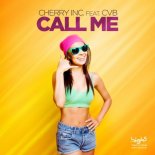Cherry Inc. feat. CvB - Call Me (Gordon & Doyle Remix)