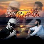 Steed Watt x Ji Rodrigues Ft. Makassy - Sin Tu Amor (DJ Kenzo Remix)