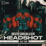 Breathe Carolina & SLVR feat. Titus - Headshot (Extended Mix)