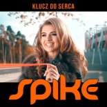 Spike - Klucz do serca