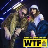 Hugel feat. Amber Van Day - WTF 