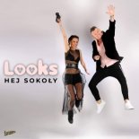 Looks - Hej Sokoły