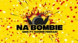 QBIK x RONNIE FERRARI - Na Bombie