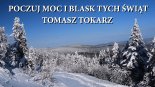 TOMASZ TOKARZ - POCZUJ MOC I BLASK TYCH ŚWIĄT 2018