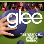 Glee - Flashdance (What A Feeling)