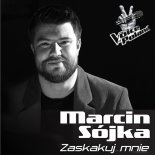 Marcin Sójka - Zaskakuj Mnie