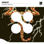 Flakke & Repow - Serket (Extended Mix)