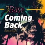 3Base - Coming Back (Rudedog Edit)