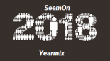 SeemOn Yearmix 2018 Część 2