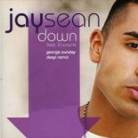 Jay Sean ft. Lil Wayne - Down (George Sunday Deep Remix)