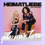 Mousse T., Heimatliebe - Gib Mir Love