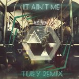 Kygo & Selena Gomez - It Ain\'t Me (Tury Remix)