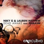 NIKY G & LAUREN MAYHEW feat. Phaasm - Dead Awake