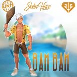 B3nte, John Vince & Benjamin Beats - Bam Bam