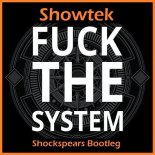 Showtek - FTS ( Shockspears Bootleg )