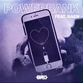 B.r.o Feat. Kaen - Powerbank