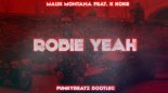 Malik Montana feat. K Koke - Robię Yeah (FunkyBeatz Bootleg)