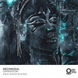 Reconceal - Omination (Original Mix)