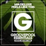 Ian Deluxe - Feels Like This (Club Mix)