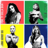 Little Mix Feat. Ty Dolla $ign - Think About Us