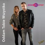 Non Stop - Oddam Tobie wszystko