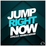 HYPELEZZ & Maurice Durand - Jump Right Now (Extended Mix)