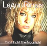 LeAnn Rimes - Can't Fight The Moonlight (Alex Cortez & DJ R1cky Bootleg)