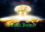 BassRocket - Atom Bomb (Original Mix)