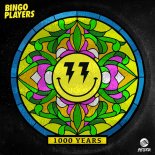 Bingo Players - 1000 Years