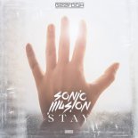 Sonic Illusion - Stay (Original Mix)