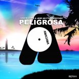 Jose AM & Junior Lopes feat Bladestars - Peligrosa (Original Mix)