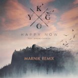 Kygo & Sandro Cavazza - Happy Now (Marnik Extended Remix)