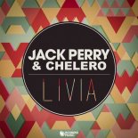 Jack Perry & Chelero  - Livia  [Julien Creance Remix]