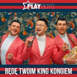 Playboys - Będę Twoim King Kongiem (Extended Mix)