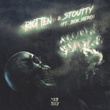 Riot Ten & Stoutty - All The Smoke (feat. Bok Nero)