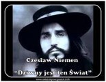 CZESŁAW NIEMEN - Dziwny Jest Ten Świat