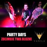 Party Days - Zdejmuję Twą bluzkę (FTS Remix)