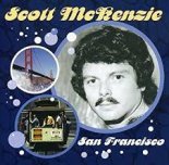 Scott Mckenzie - San Francisco