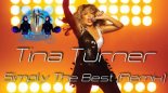 Tina Turner - Simply The Best (Cover Remix)