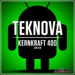 Teknova - Kernkraft 400 2K19 (Radio Edit)