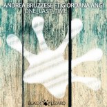 Andrea Bruzzese, Giordana Angi - One Last Tiime (Original Mix)